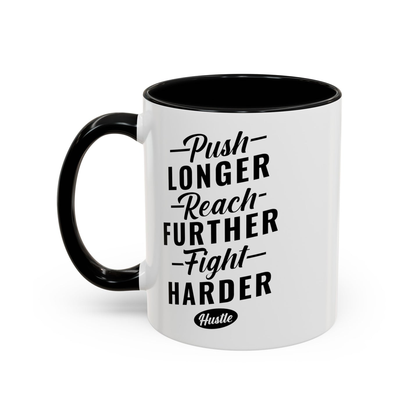 Push Longer Accent Coffee Mug, 11oz