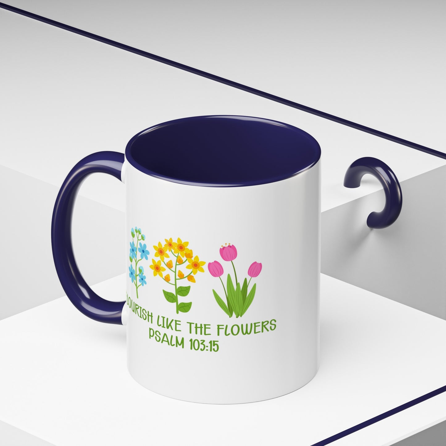 Flourish Like The Flowers Accent Coffee Mug, 11oz