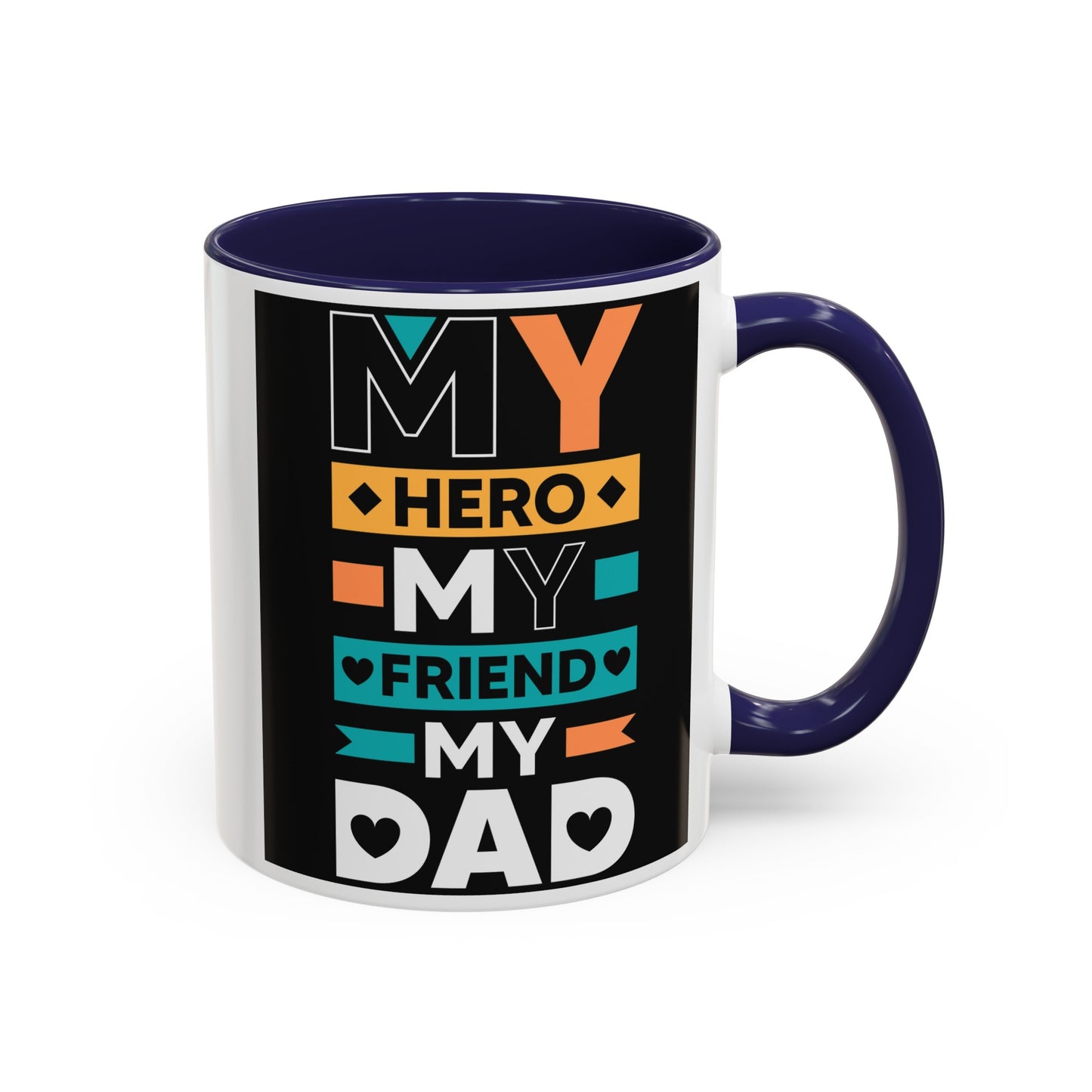 Hero Friend Dad Accent Coffee Mug, 11oz