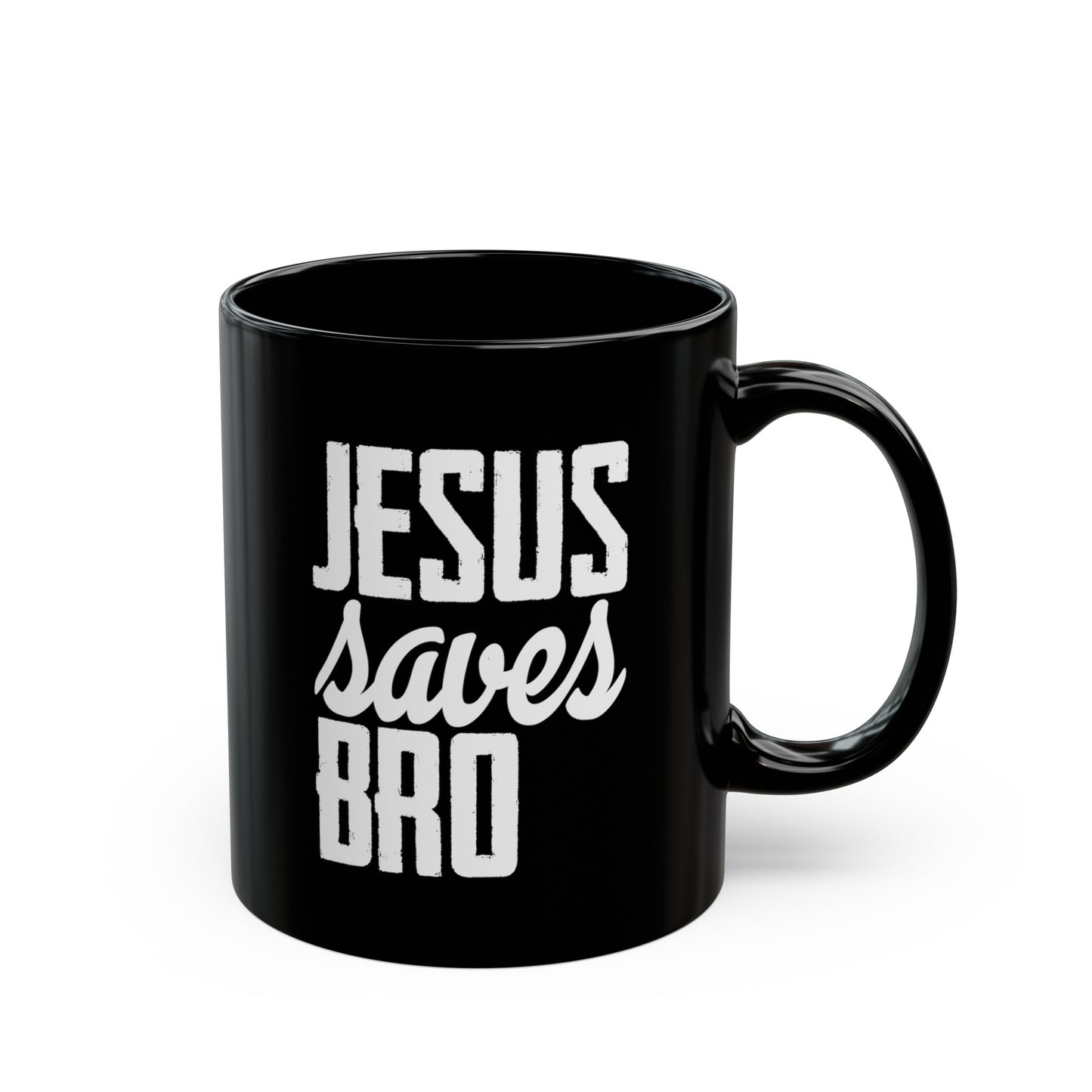 Jesus Saves Bro Black Mug (11oz, 15oz)