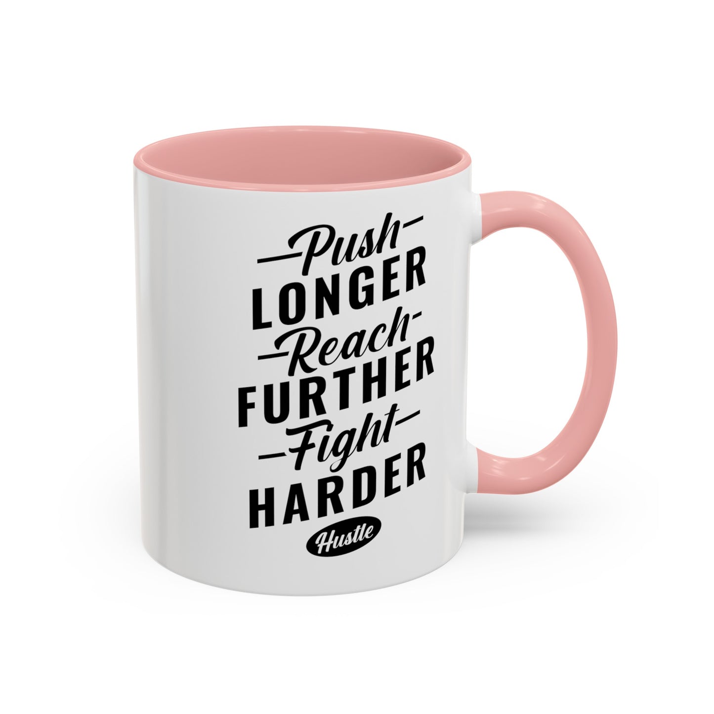 Push Longer Accent Coffee Mug, 11oz