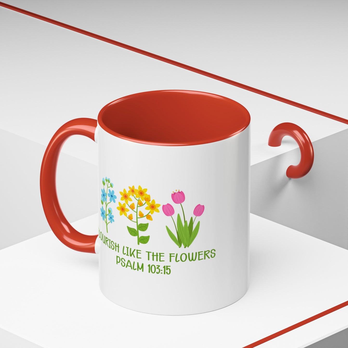 Flourish Like The Flowers Accent Coffee Mug, 11oz