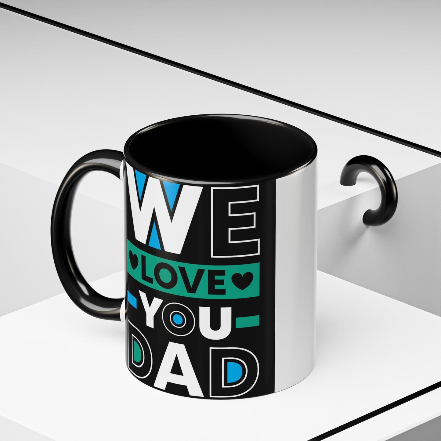 We Love You Dad Accent Coffee Mug, 11oz