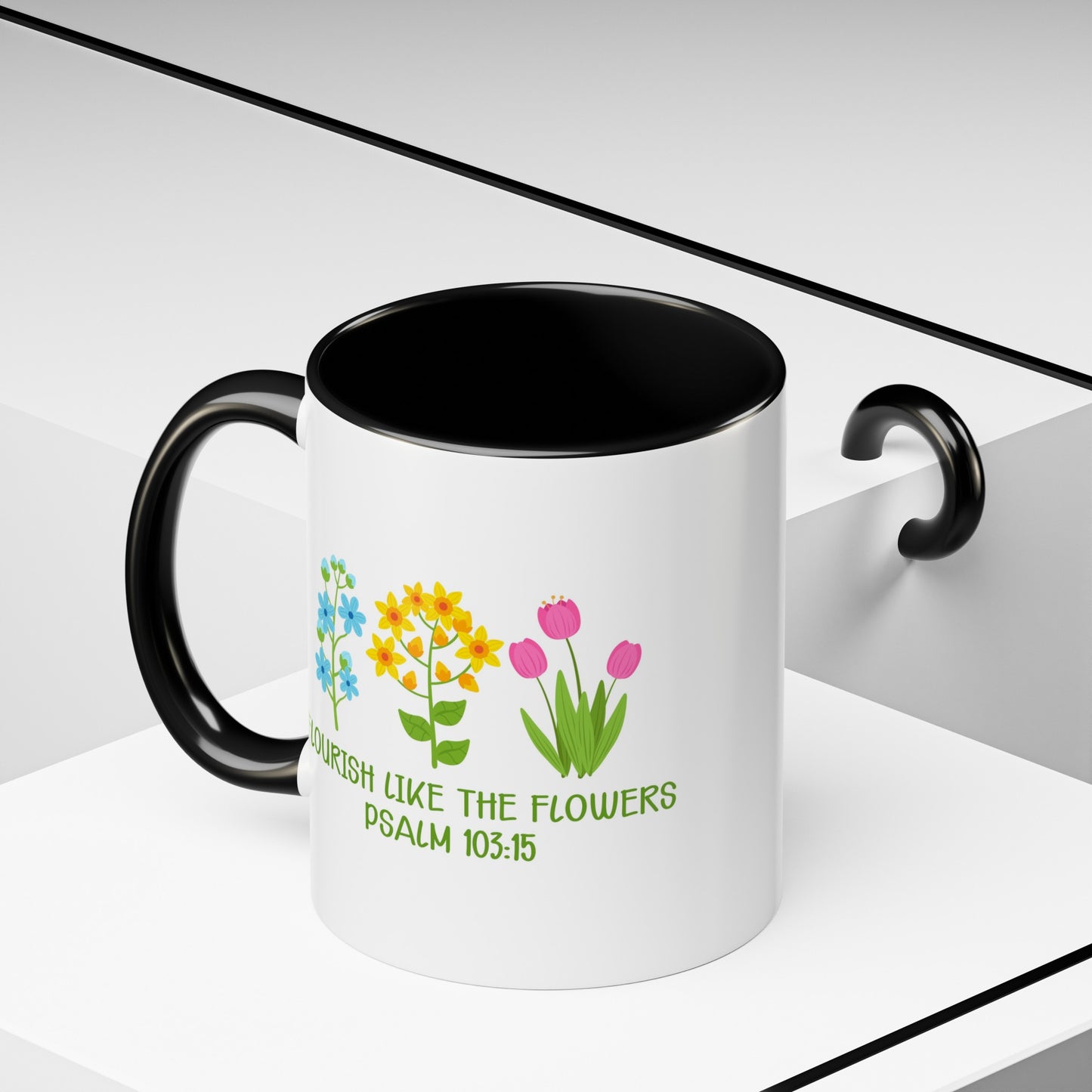 Flourish Like The Flowers Accent Coffee Mug, 11oz