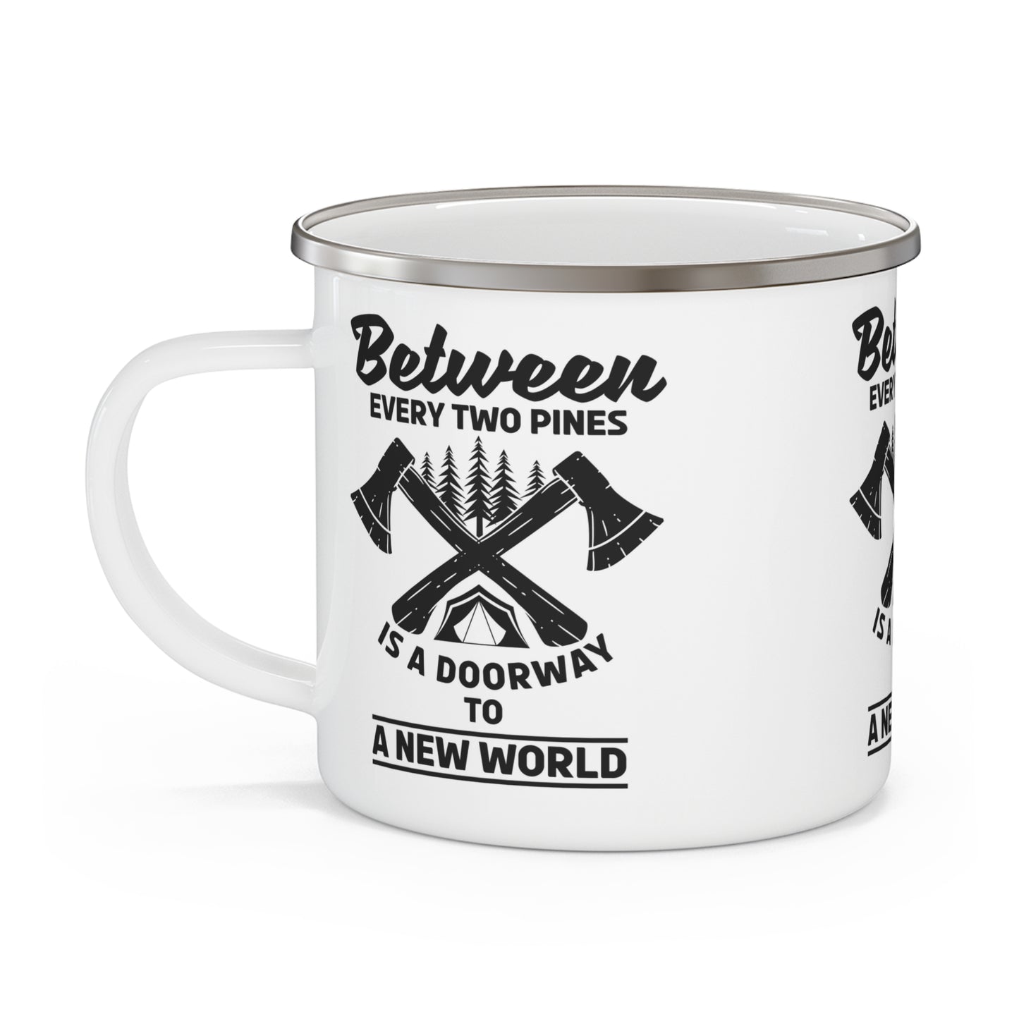 Between Two Pines Enamel Camping Mug