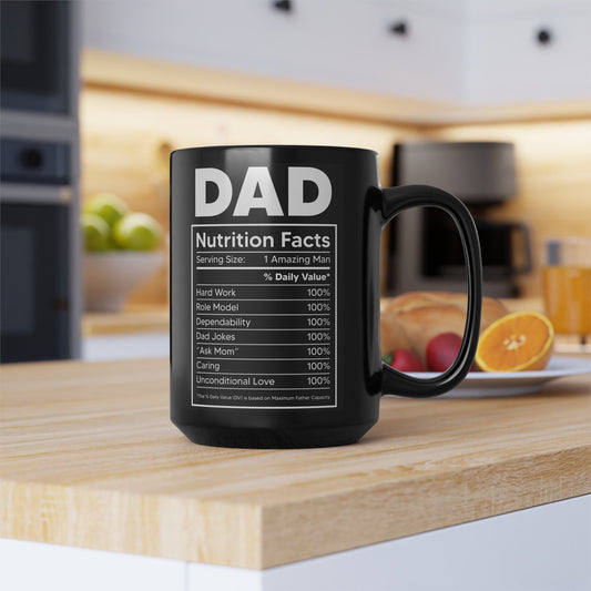 Dad Nutrition Facts Black Mug (11oz, 15oz)