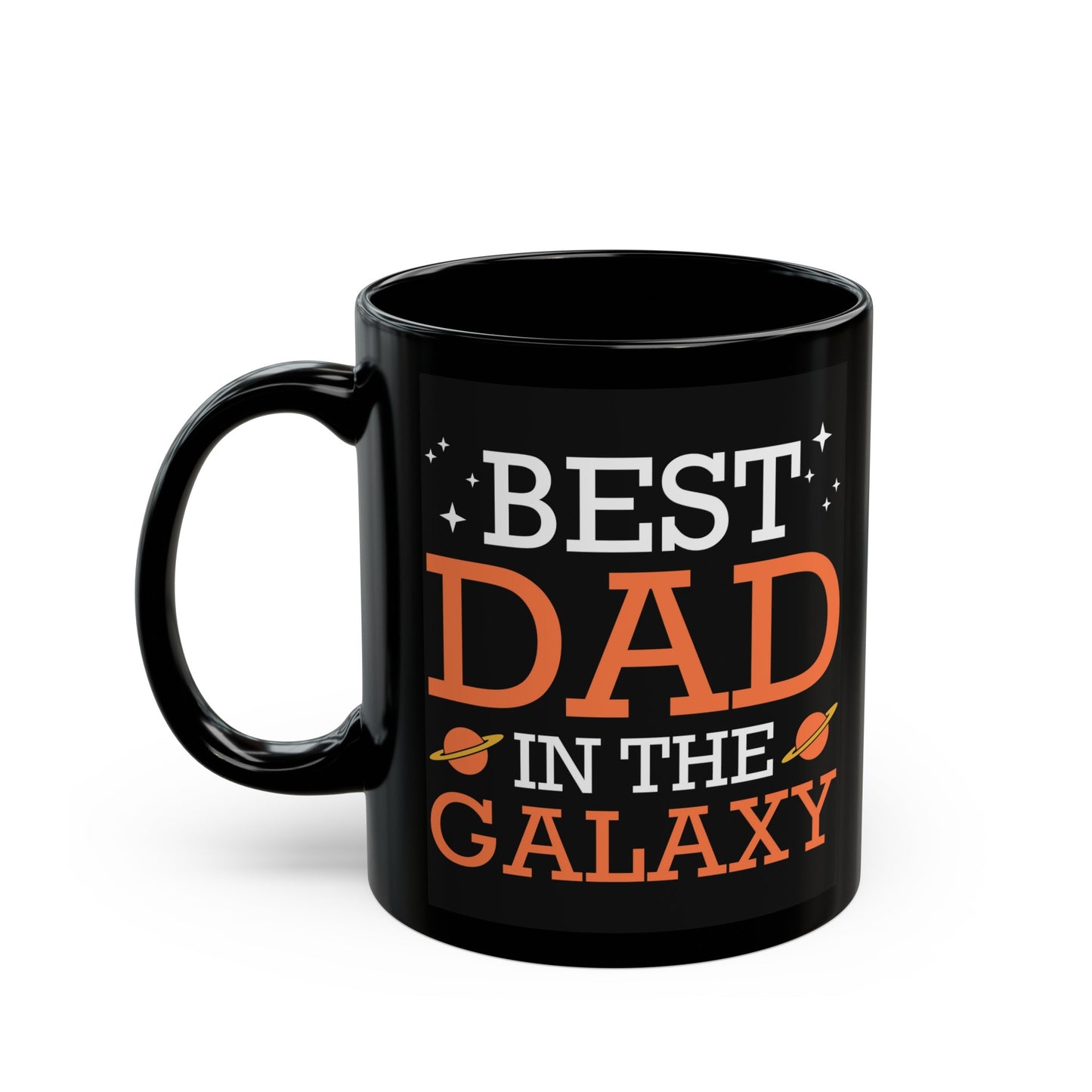 Best Dad Galaxy Black Mug (11oz, 15oz)
