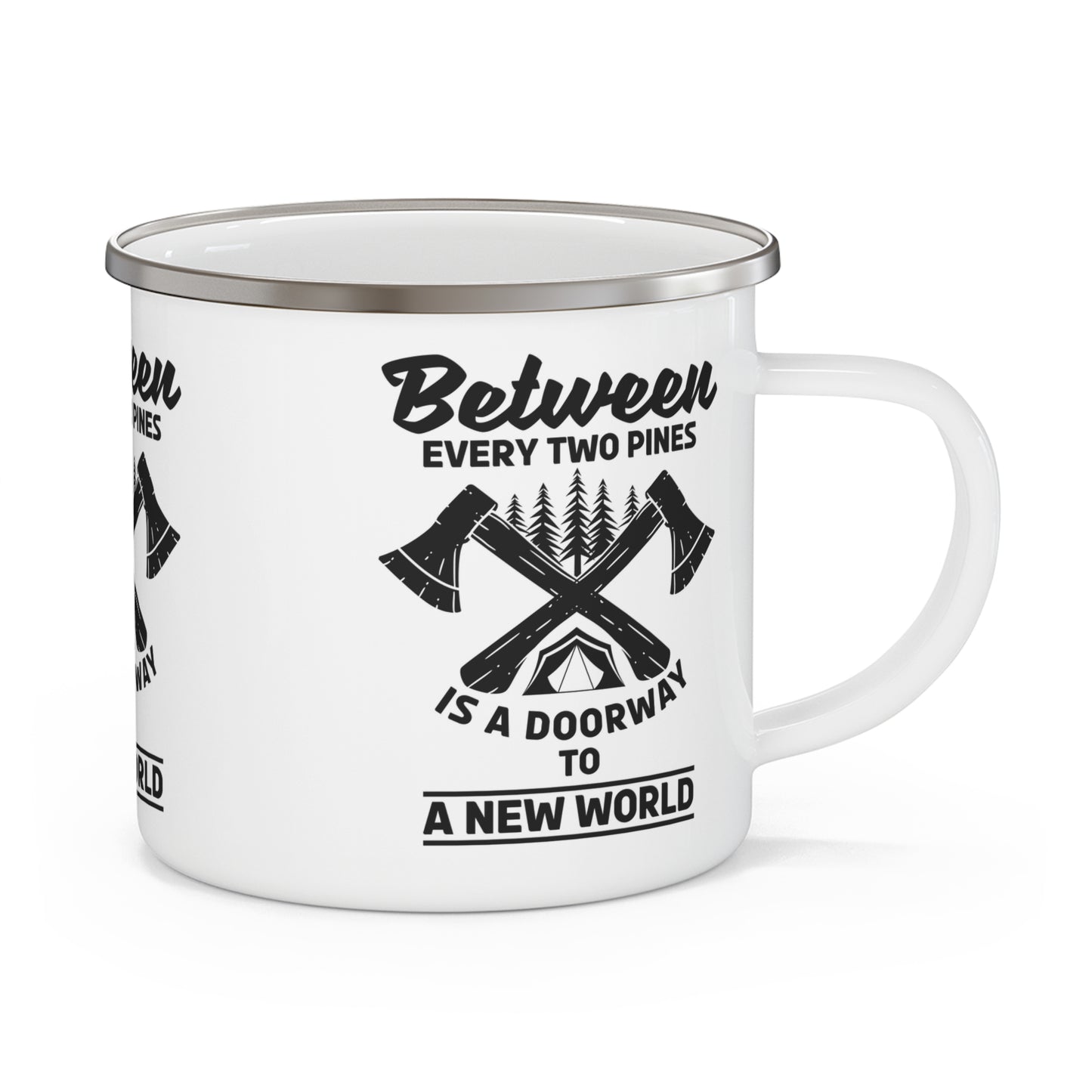 Between Two Pines Enamel Camping Mug